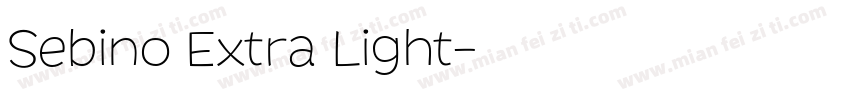 Sebino Extra Light字体转换